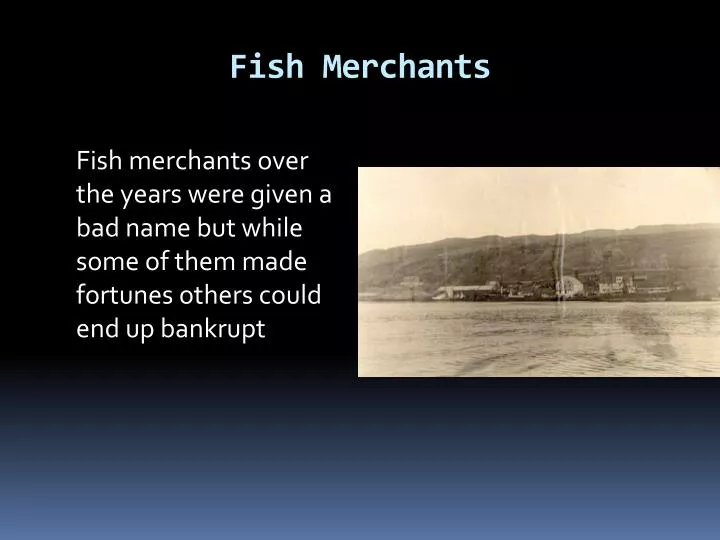 fish merchants