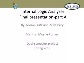 Internal Logic Analyzer F inal presentation-part A