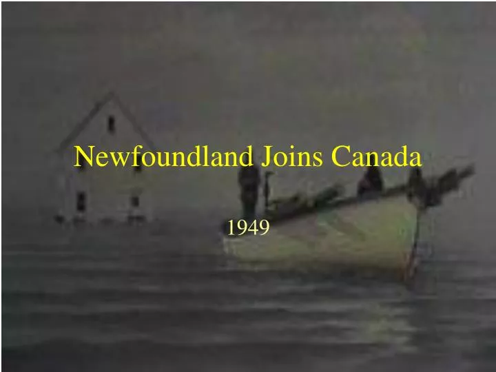 newfoundland joins canada