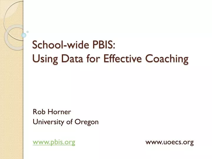 school wide pbis using data for effective coaching