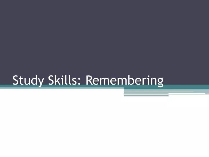 study skills remembering