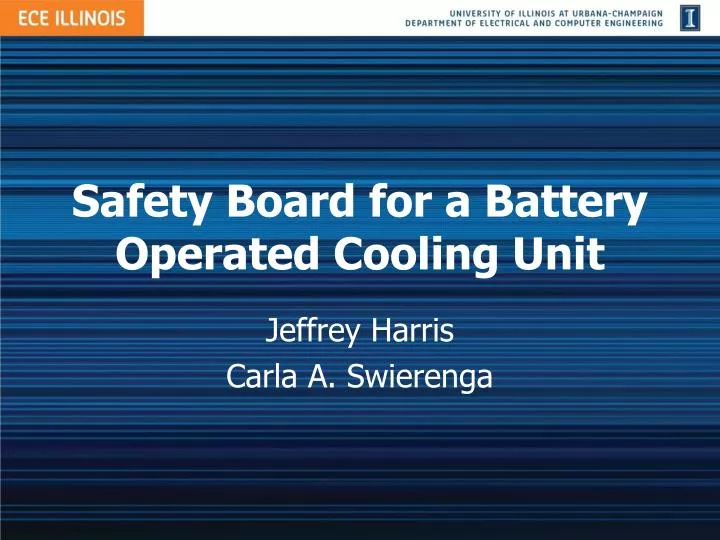 safety board for a battery operated cooling unit