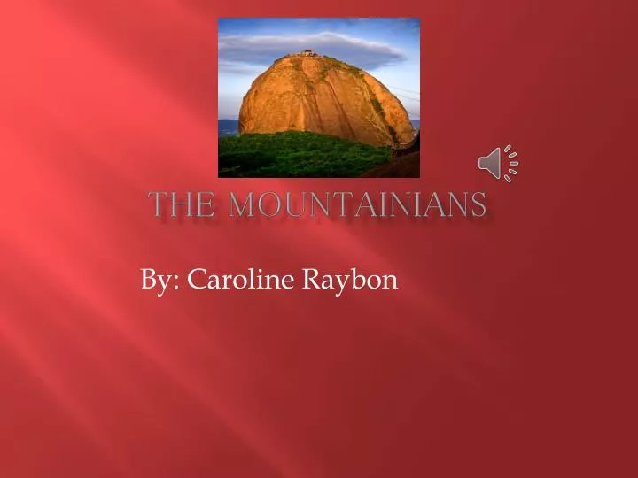 the mountainians