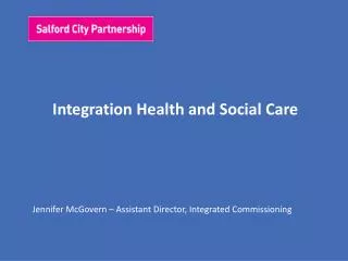 Integration Health and Social Care