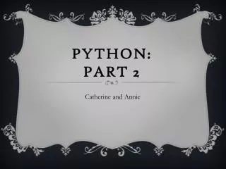 PYTHON: Part 2