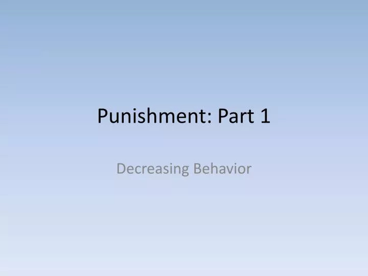 punishment part 1