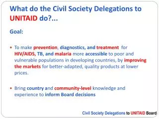 What do the Civil Society Delegations to UNITAID do?...