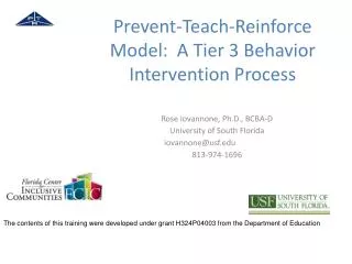 Prevent-Teach-Reinforce Model: A Tier 3 Behavior Intervention Process