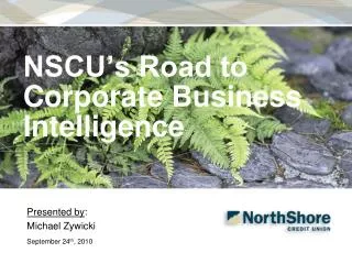 NSCU’s Road to Corporate Business Intelligence
