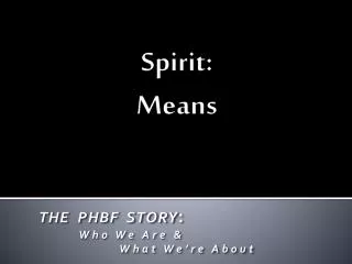 Spirit: Means