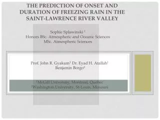 The Prediction of Onset and Duration of Freezing Rain in the Saint-Lawrence River Valley