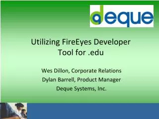 Utilizing FireEyes Developer Tool for . edu