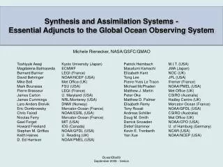 Synthesis and Assimilation Systems - Essential Adjuncts to the Global Ocean Observing System