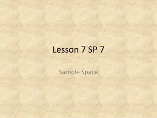 Lesson 7 SP 7
