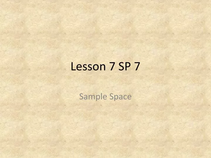 lesson 7 sp 7