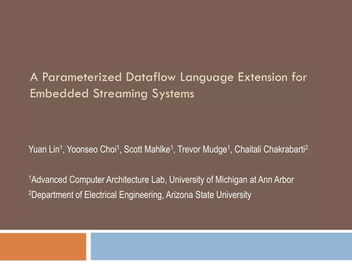 a parameterized dataflow language extension for embedded streaming systems