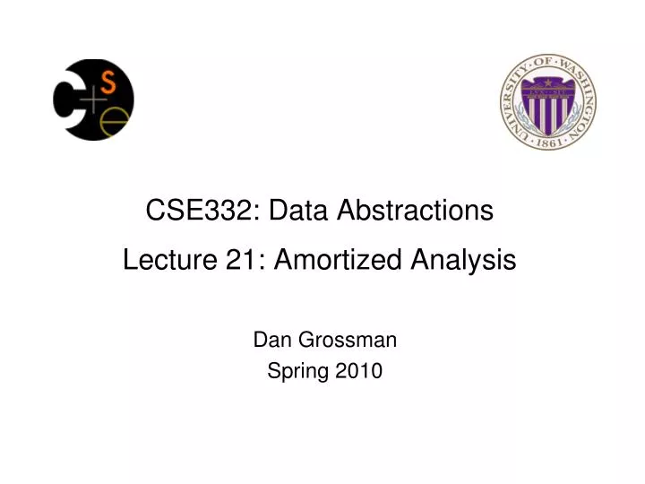 cse332 data abstractions lecture 21 amortized analysis