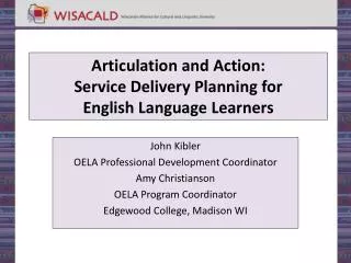 Articulation and Action: Service Delivery Planning for English Language Learners