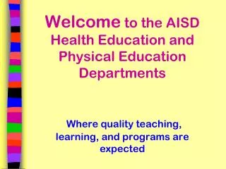 Health Services and Physical Education Departments