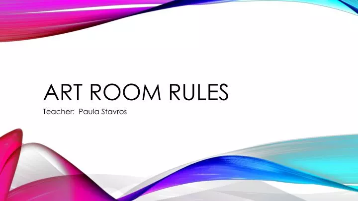 art room rules