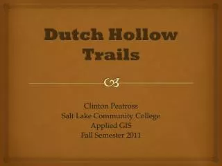 Dutch Hollow Trails