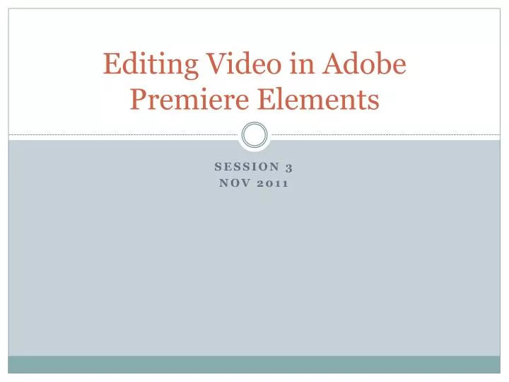 editing video in adobe premiere elements