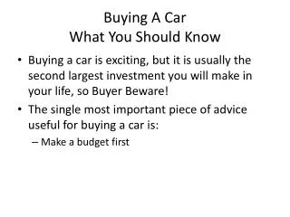 Buying A Car What You Should Know