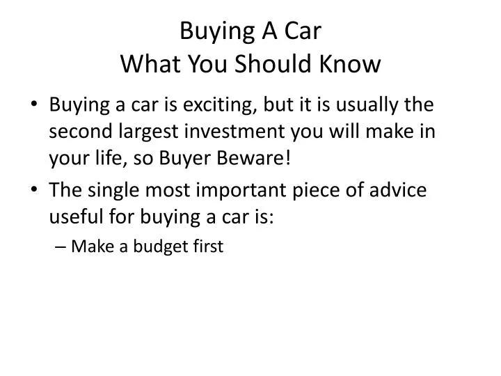 buying a car what you should know