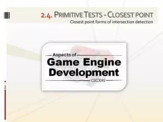 2 . 4. Primitive Tests - Closest point