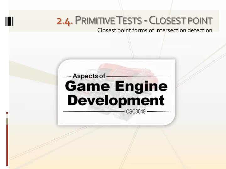 2 4 primitive tests closest point