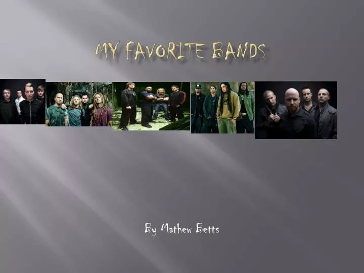 my favorite bands
