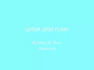 QATAR 2030 PLAN!