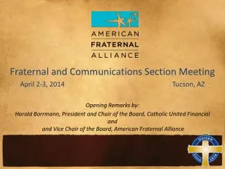 Fraternal and Communications Section Meeting