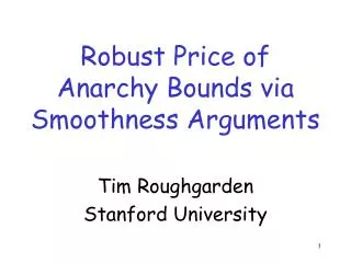 Robust Price of Anarchy Bounds via Smoothness Arguments