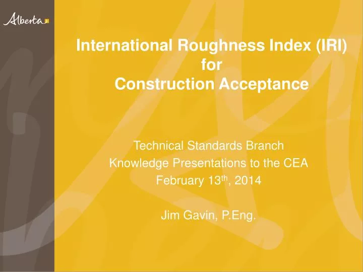 international roughness index iri for construction acceptance