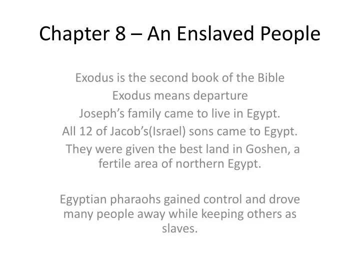 chapter 8 an enslaved people