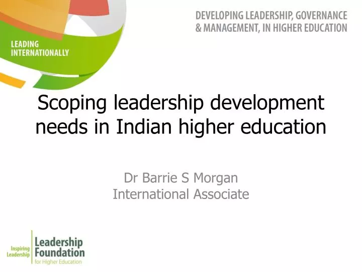 scoping leadership development needs in indian higher education