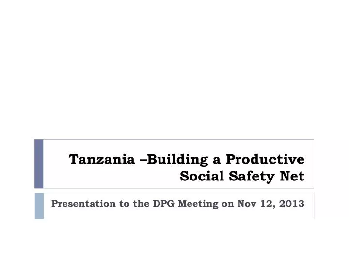 tanzania building a productive social safety net