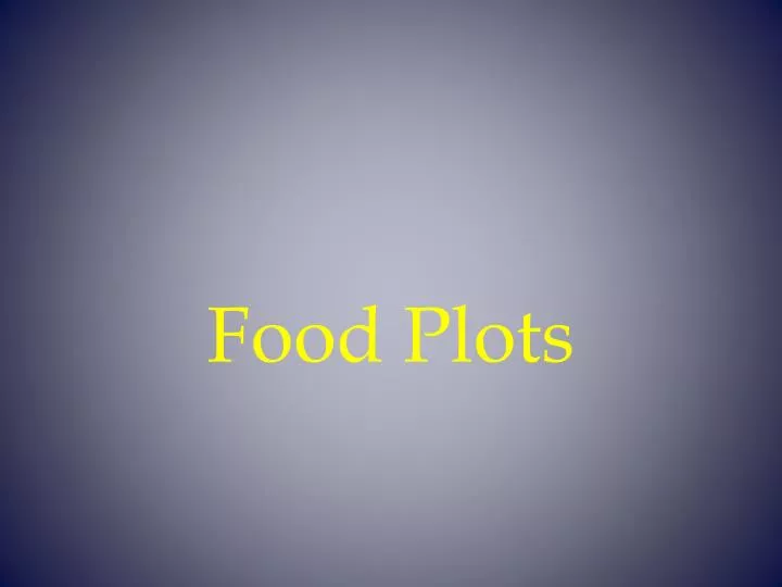 food plots