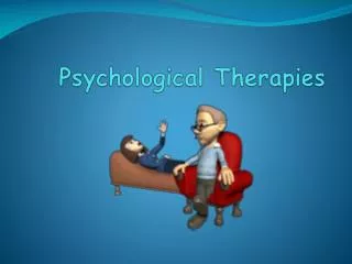 Psychological Therapies