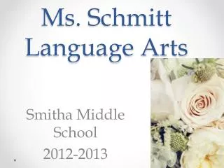 Ms. Schmitt Language Arts