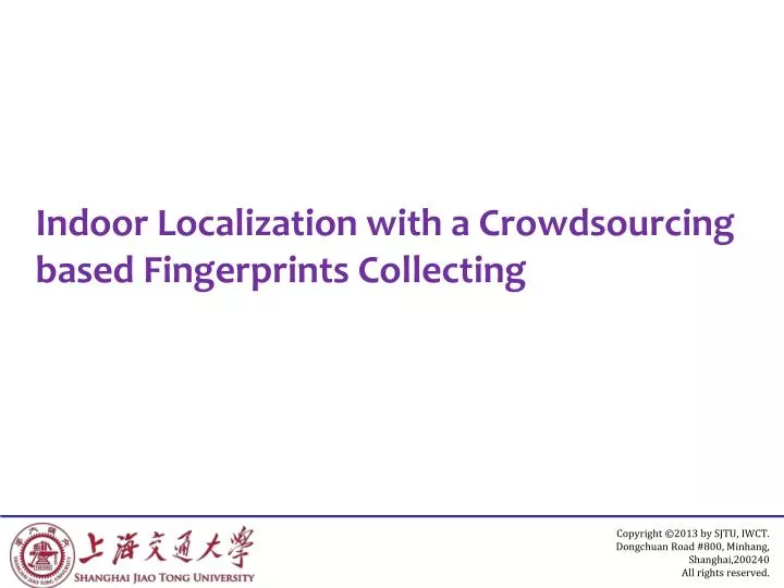 indoor localization with a crowdsourcing based fingerprints collecting