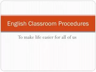 English Classroom Procedures