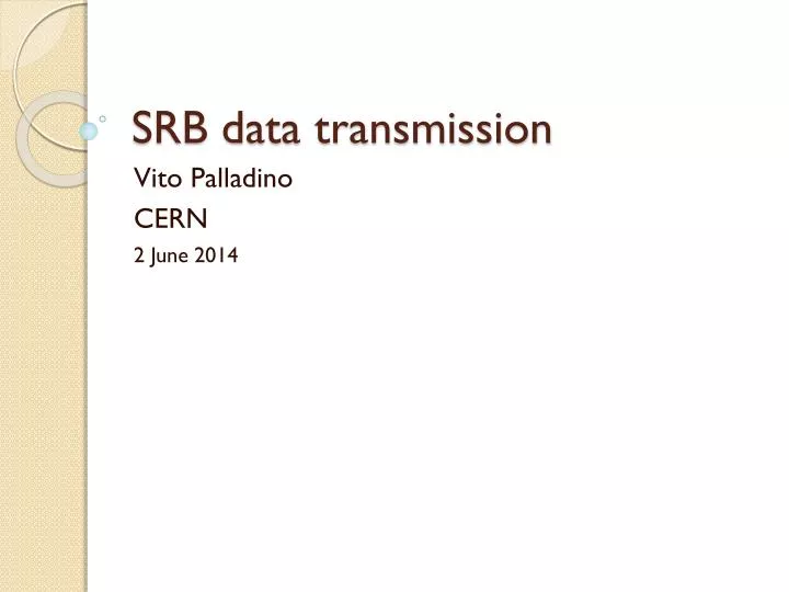 srb data transmission