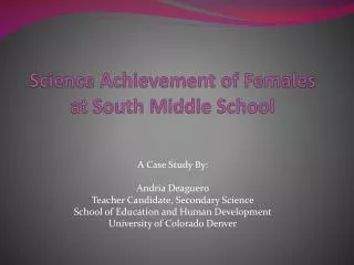 Science Achievement of Females at South Middle School