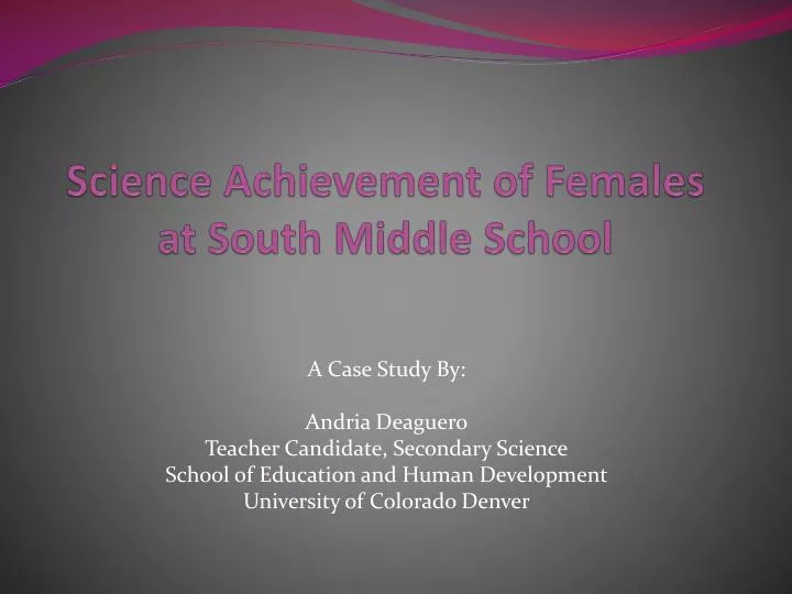 science achievement of females at south middle school