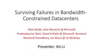 Surviving Failures in Bandwidth-Constrained Datacenters