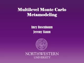 Multilevel Monte Carlo Metamodeling