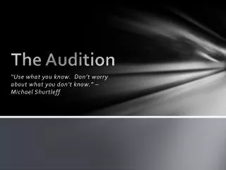 The Audition