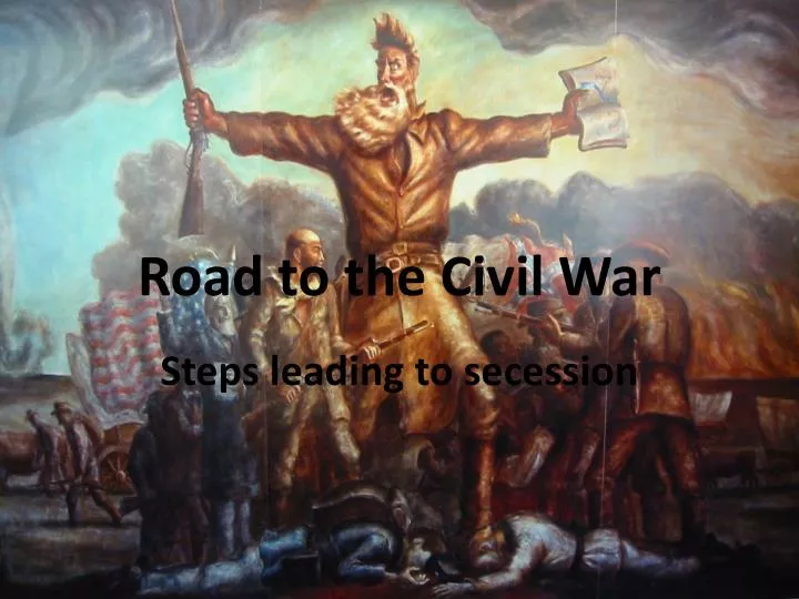 road to the civil war